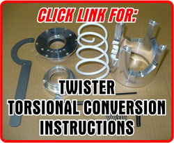 Link to Twister Torsional Conversion Kit Section